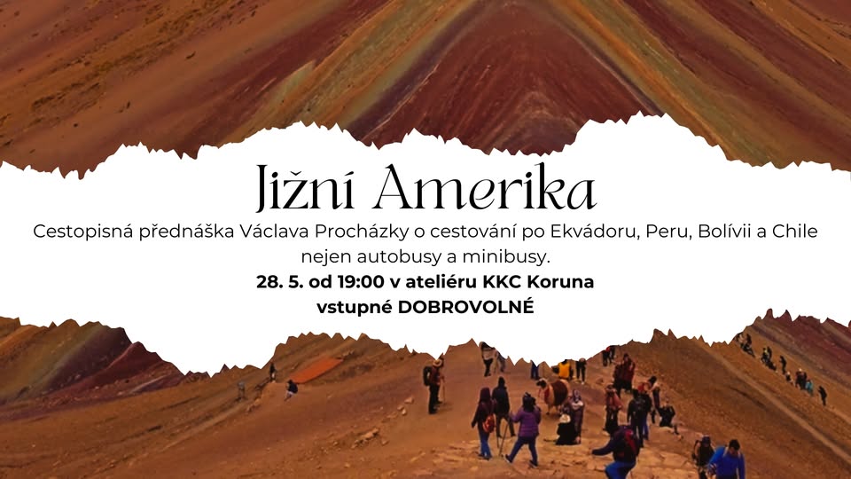 Cestopisná přednáška o Jižní Americe