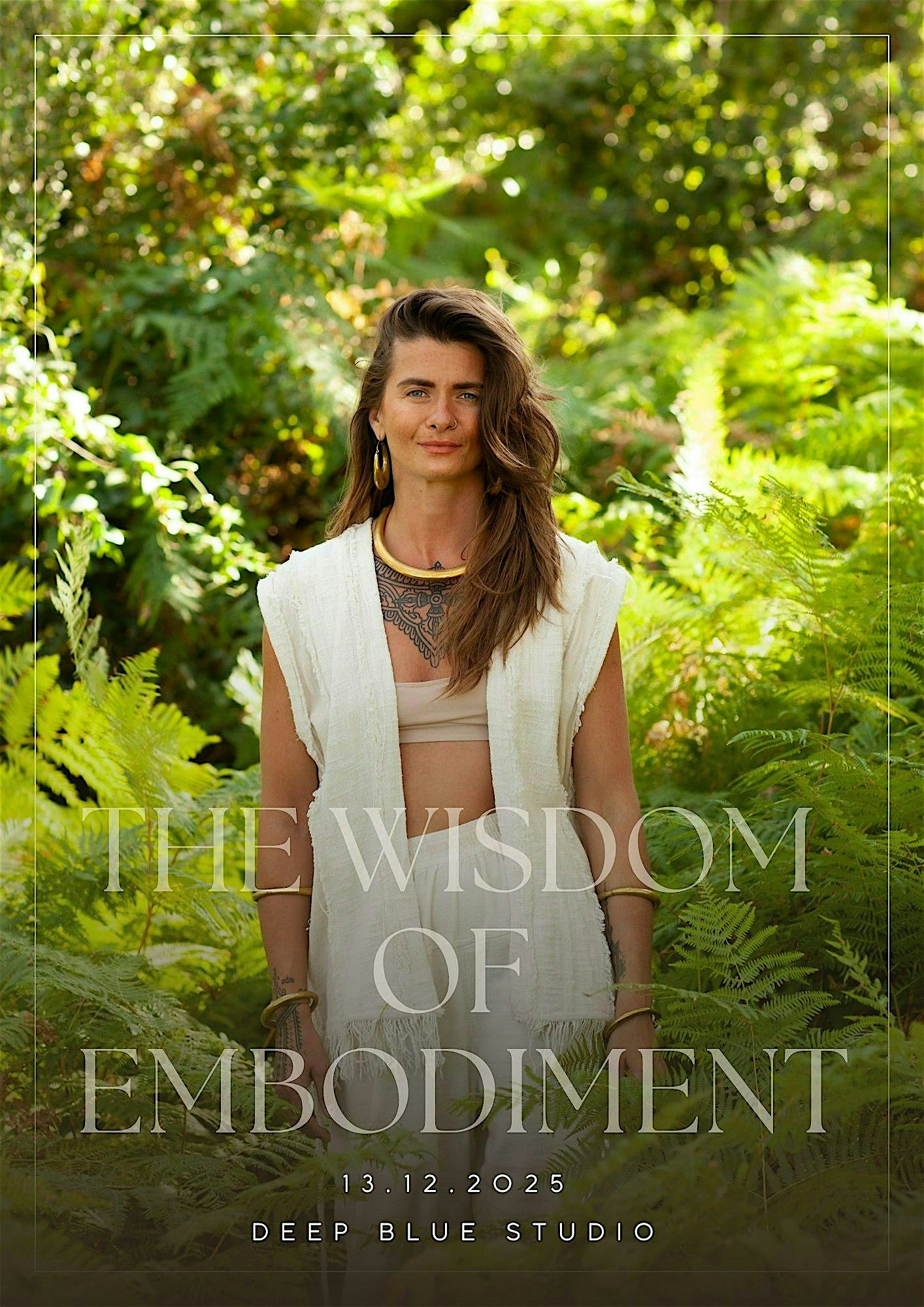 THE WISDOM OF EMBODIMENT - Breathwork & Embodiment Workshop