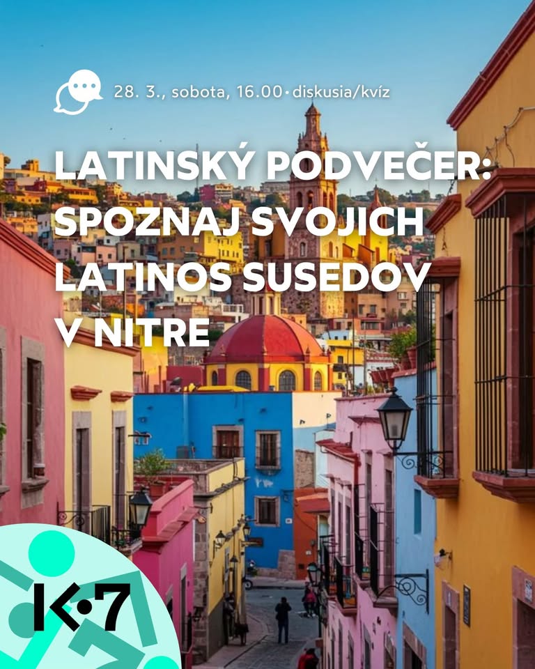LATINSKÝ PODVEČER: SPOZNAJ SVOJÍCH LATINOS SUSEDOV V NITRE