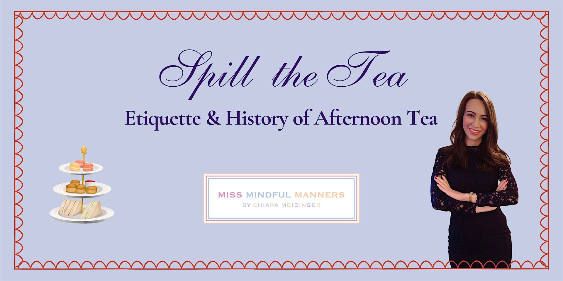 SPILL THE TEA: Etikette & Geschichte des  Afternoon Tea | 21.03.2026 | Wien