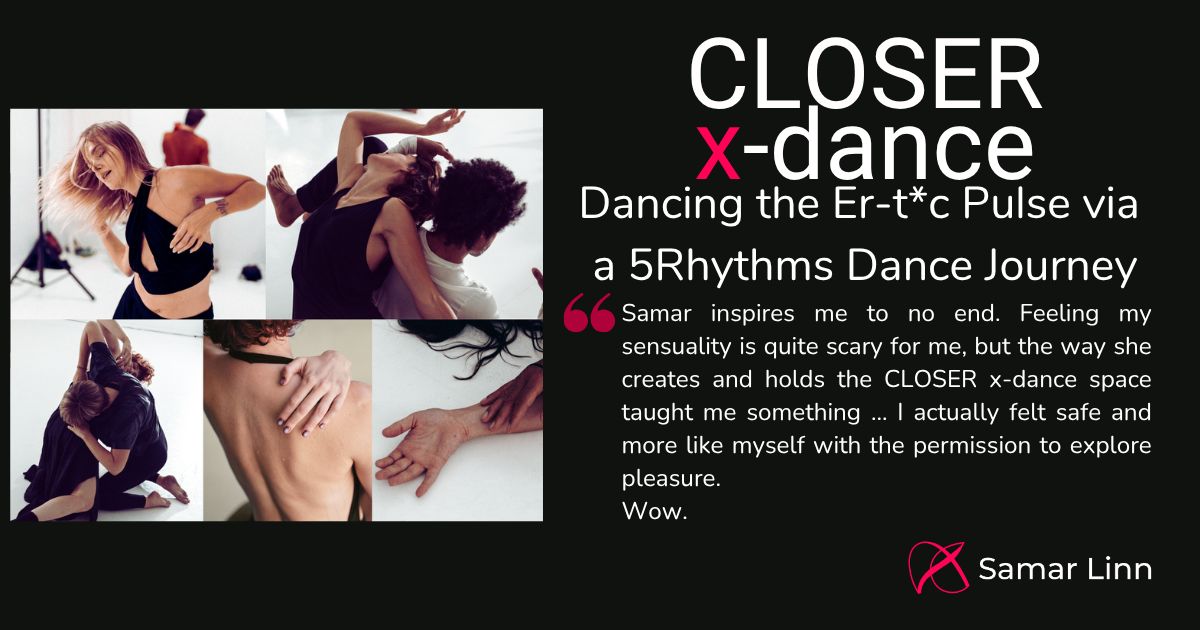 CLOSER x-dance | A 5Rhythms Dance to invite your Electric Pulse