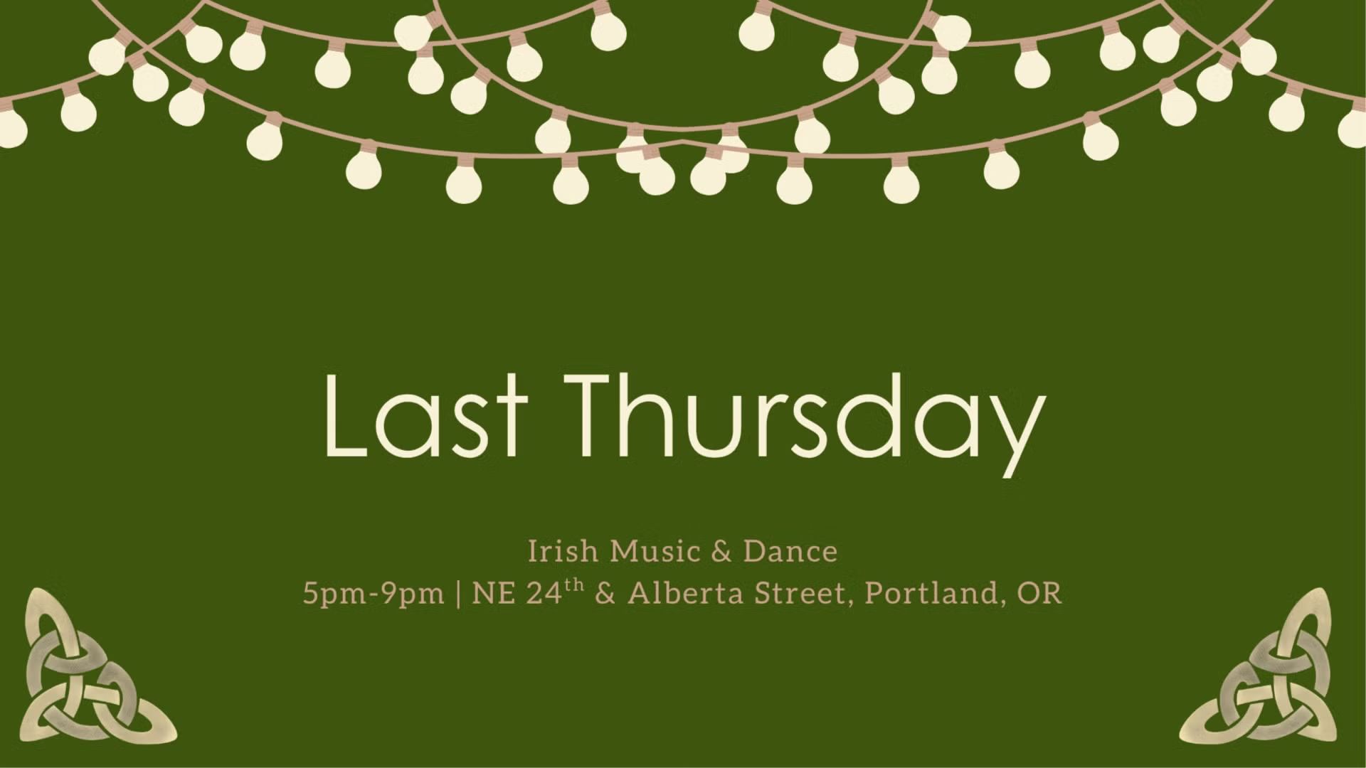 Last Thursday Tunes & Dancing