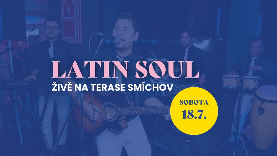 Latin Soul živě na Terase Smíchov