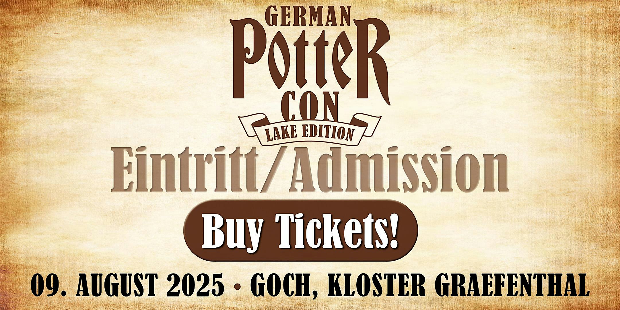 ADMISSION /  EINTRITT @ German Potter Con - LAKE EDITION 9. August 2025