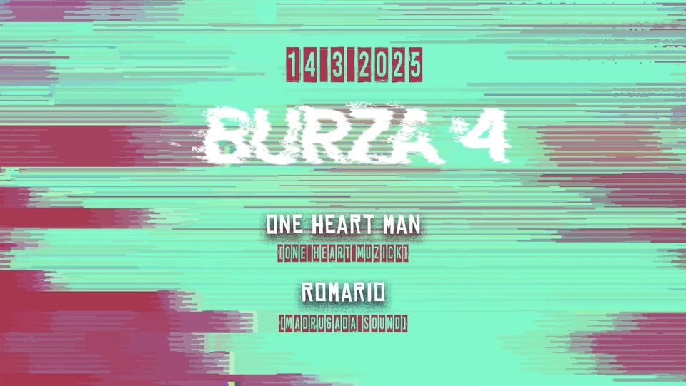 Burza #4: One Heart Man + Romario