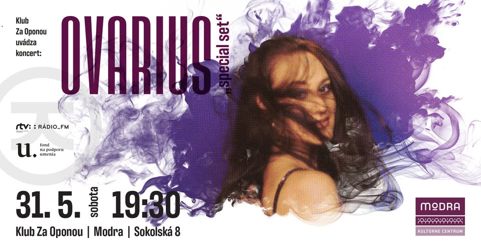 Ovarius "special set" @ Klub Za Oponou