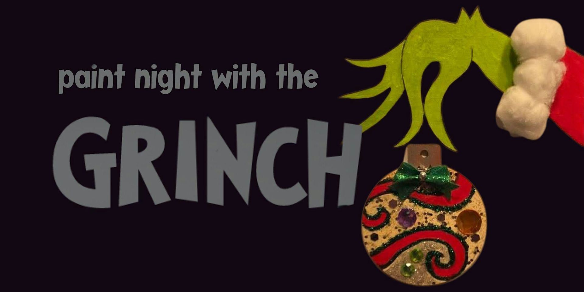 Grinch Hand & Ornament Paint Night at Sinister Coffee ☕
