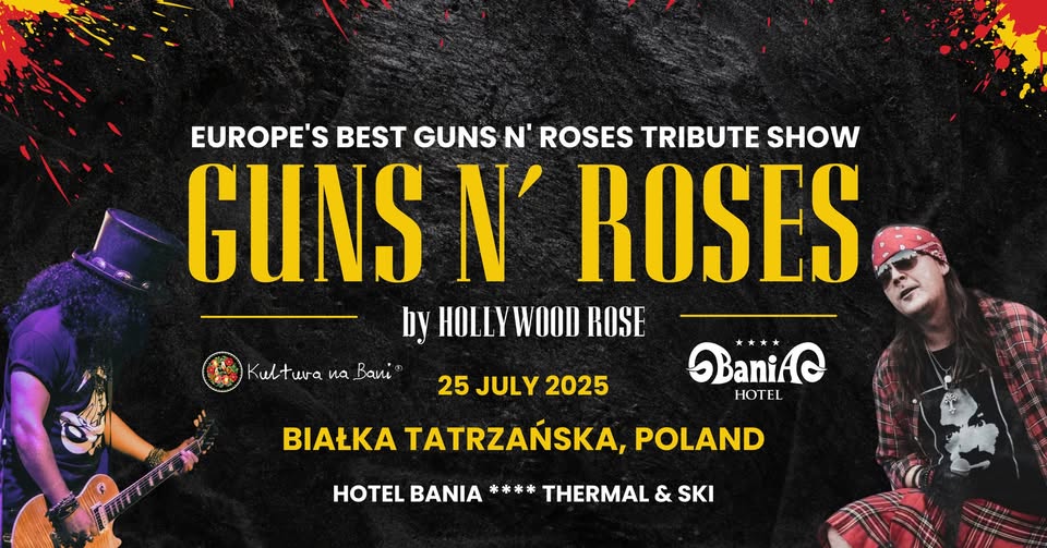🌹 Live - GUNS N' ROSES tribute concert 💥 Hotel Bania (PL)