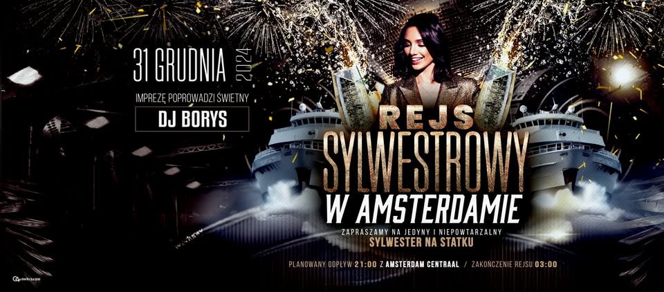 Fajerwerkowy Sylwester na statku w Amsterdamie! 2024/2025