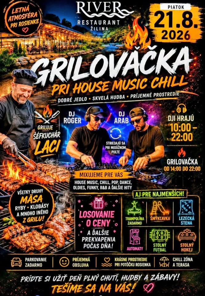 Grilovačka-oslava 20 narodenín River restaurant Žilina