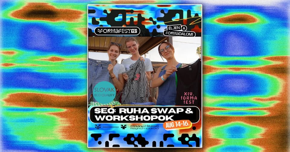 Ruha SWAP, játék és workshopok a Slovak Eco Qualityvel @ fORMA