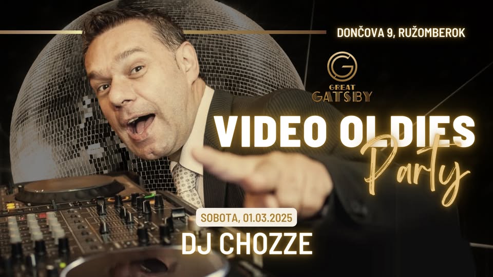 🪩✨ VIDEO OLDIES PARTY S DJ CHOZZE – Sobota 1. Marca 🎶