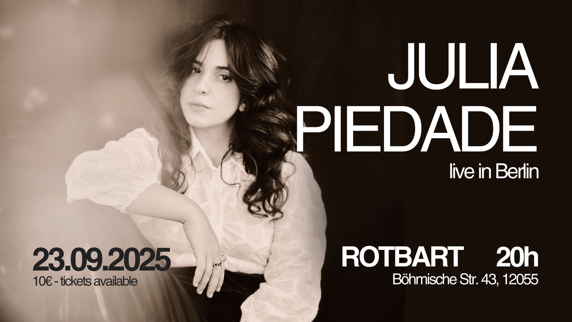 Julia Piedade Live in Berlin @ Rotbart