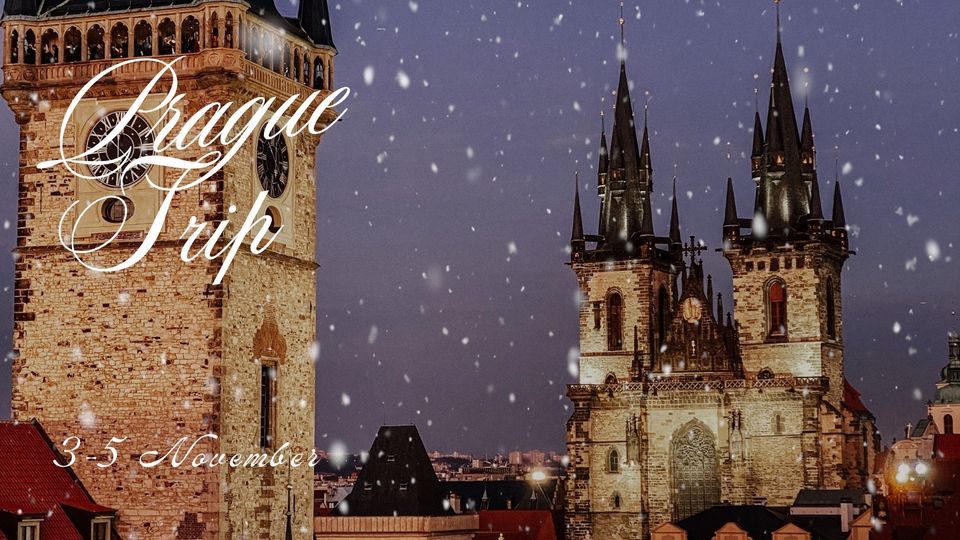 Prague Trip with ELB - 3-5 November