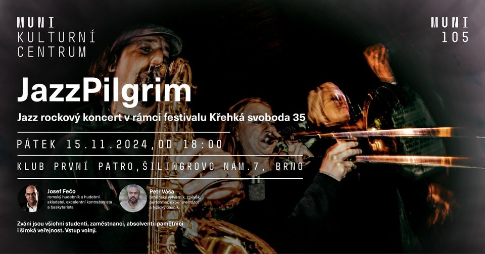 Koncert JazzPilgrim + Petr Váša + Josef Fečo