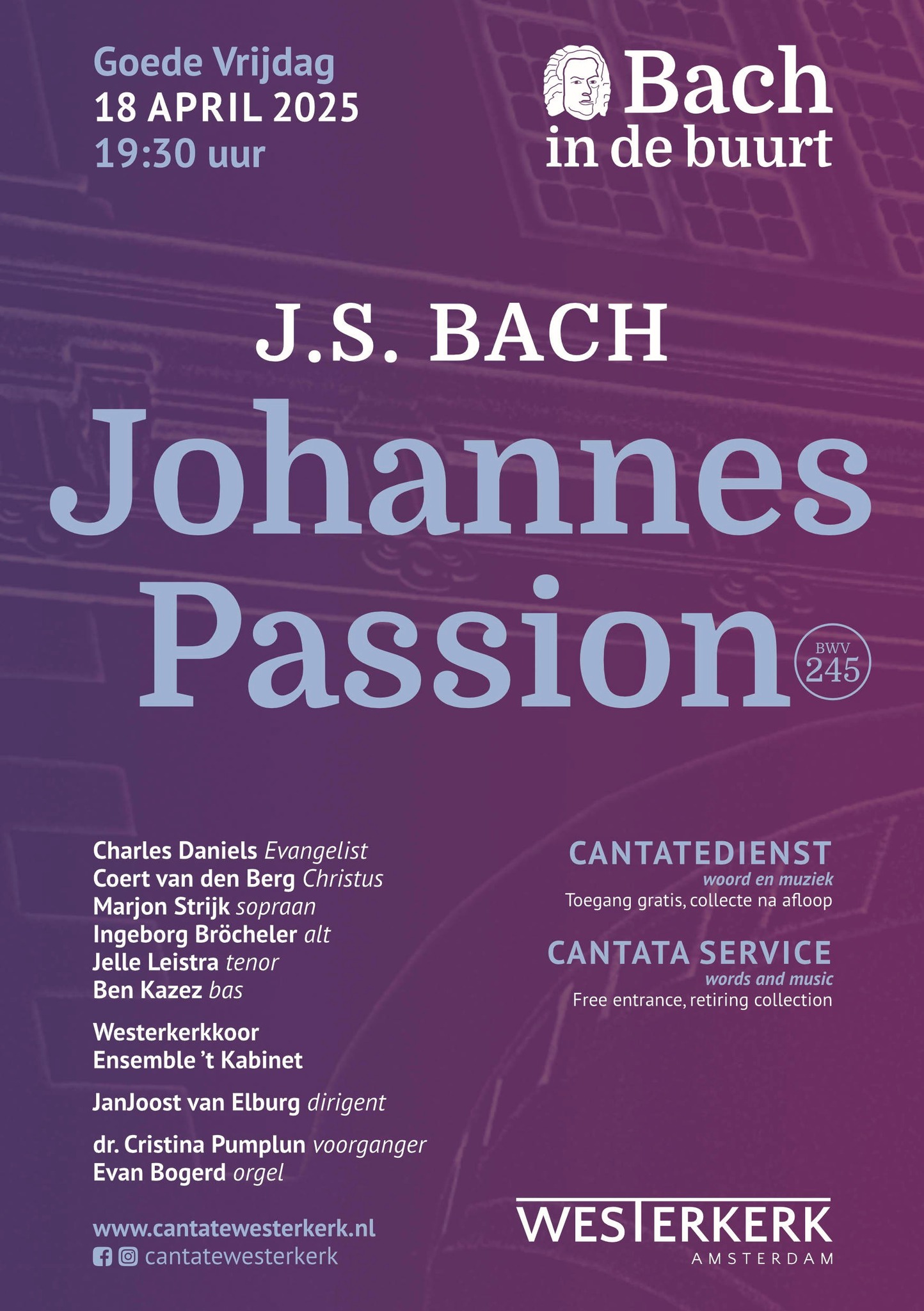 Johannes Passion in de Westerkerk te Amsterdam