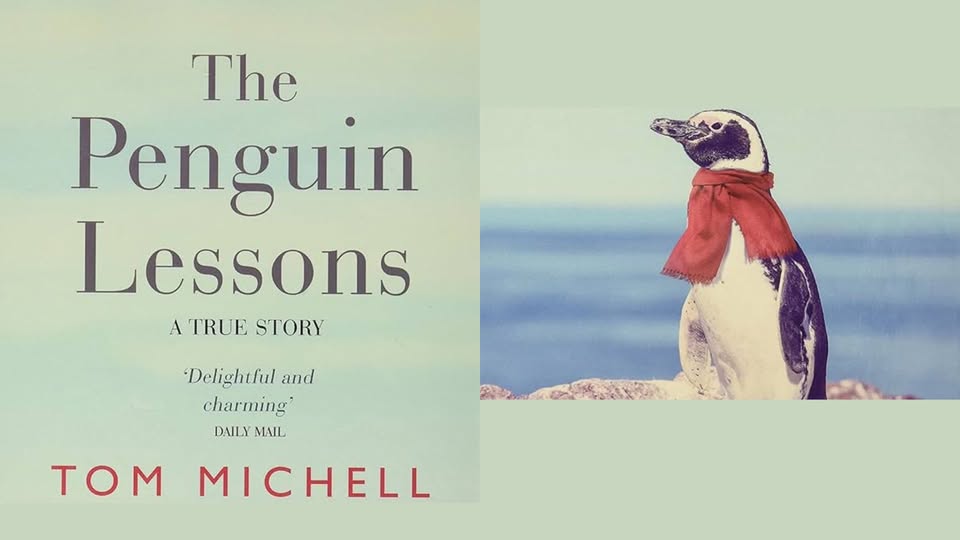 THE PENGUIN LESSONS by Tom Michell
