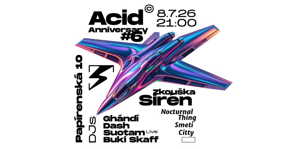 Acid Coffee Anniversary #6 - Zkouška Sirén Open Air