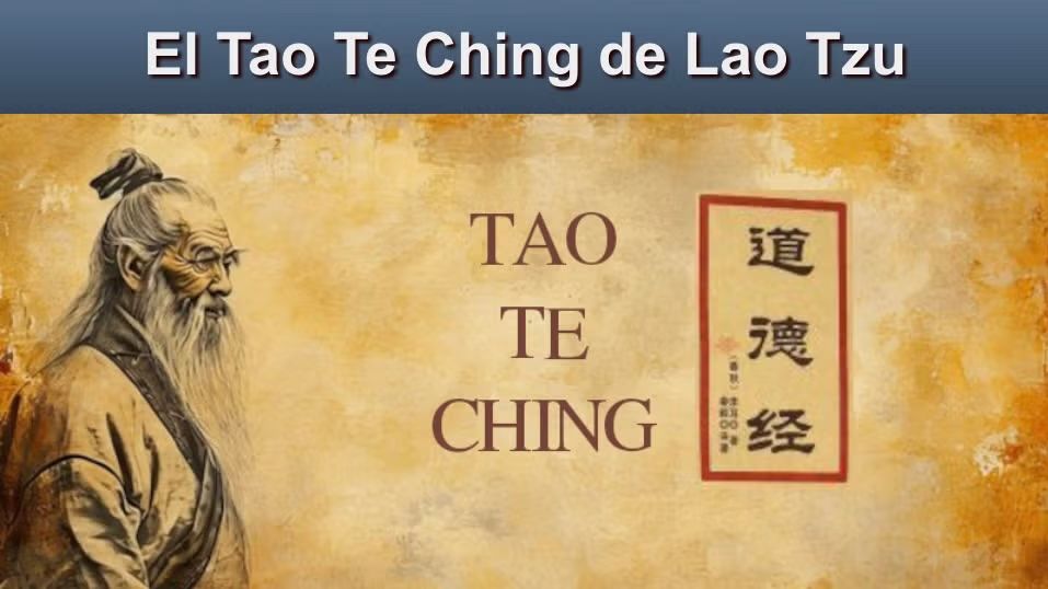 ☯️ TALLER Teórico / Práctico sobre el TAO TE CHING ✨
