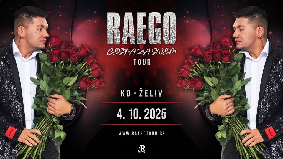 RAEGO - ŽELIV - CESTA ZA SNEM TOUR 2025
