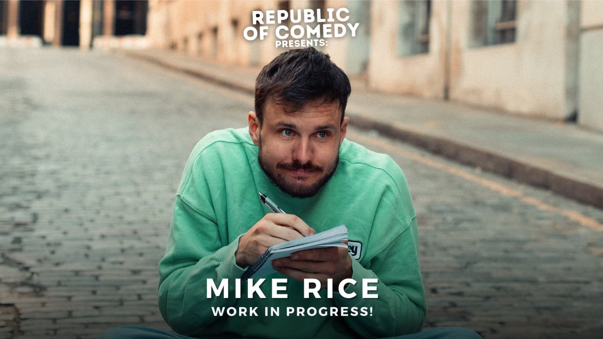 Mike Rice: Work In Progress (standup comedy solo show, free entry!)