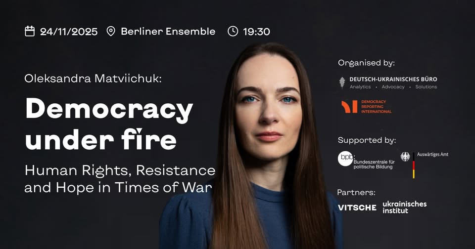Oleksandra Matviichuk: Democracy Under Fire