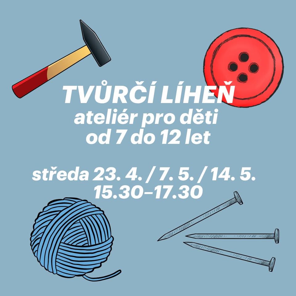 Tvůrčí líheň. Ateliér pro děti od 7 do 12 let.