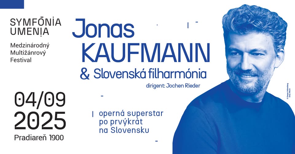 JONAS KAUFMANN & Slovenská filharmónia
