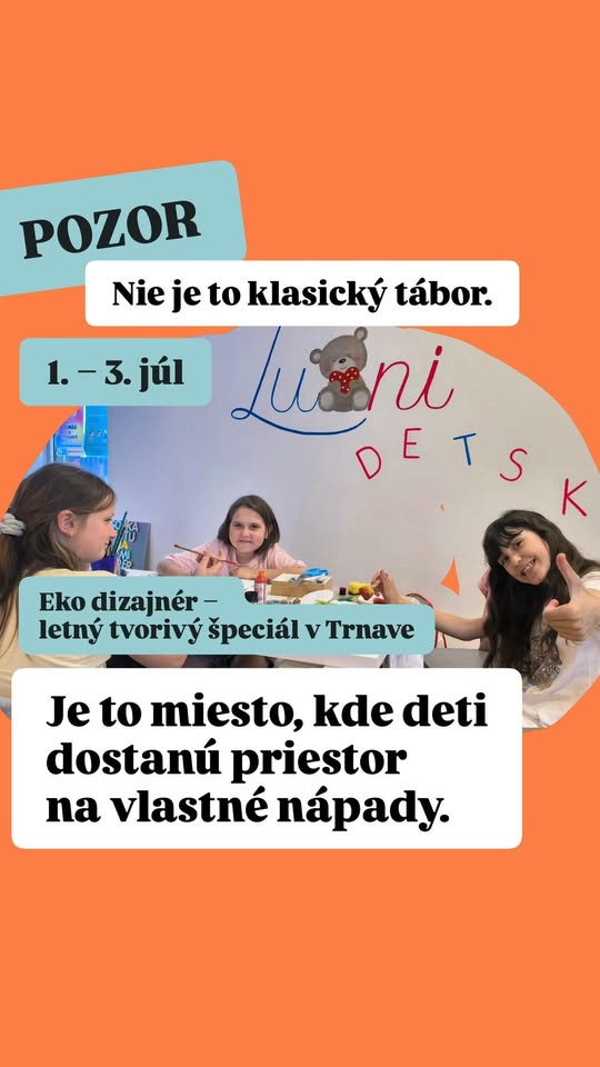 Eko dizajnér – netradičný tvorivý tábor v Trnave ✂️🖌️🧵 1.–3. júl