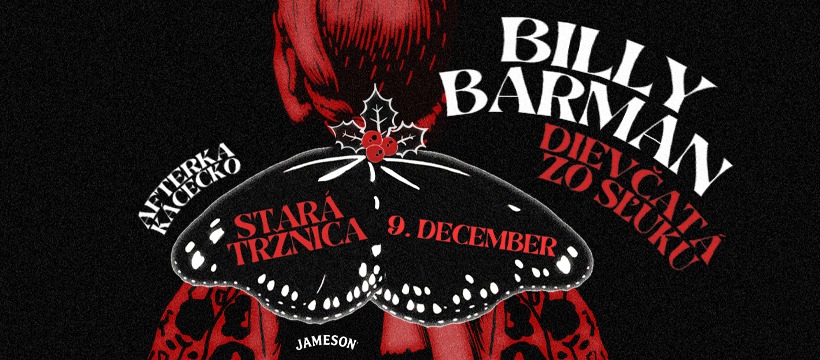 VYPREDANÝ // Vianočný koncert // BILLY BARMAN a Dievčatá zo SĽUKu // 9. 12.