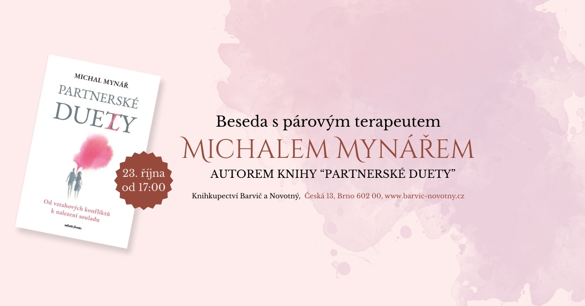Beseda: Michal Mynář, autor knihy "Partnerské duety"