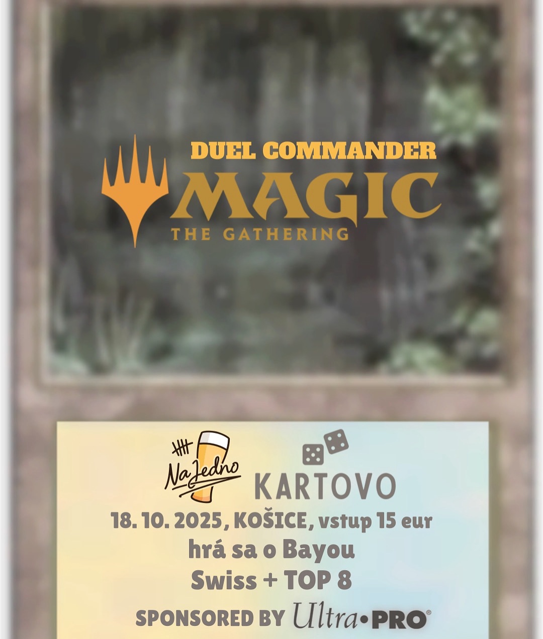 Jesenný Kartovo  Duel Commander o Bayou v Košiciach