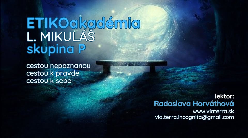 ETIKOakadémia - zážitková škola etikoterapie v L. MIKULÁŠI