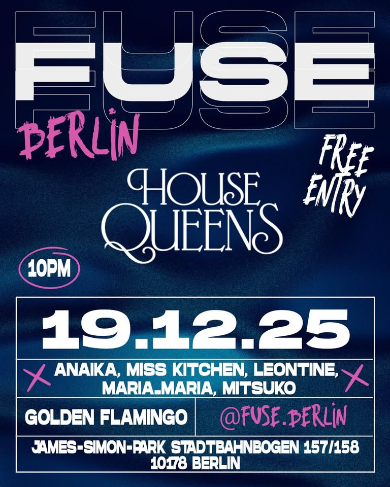 FUSE x HOUSE QUEENS - END OF SEASON 2025