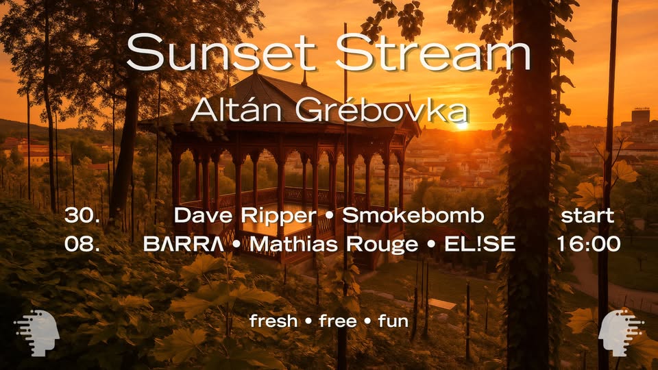 Sunset Stream - Altán Grébovka - House Music