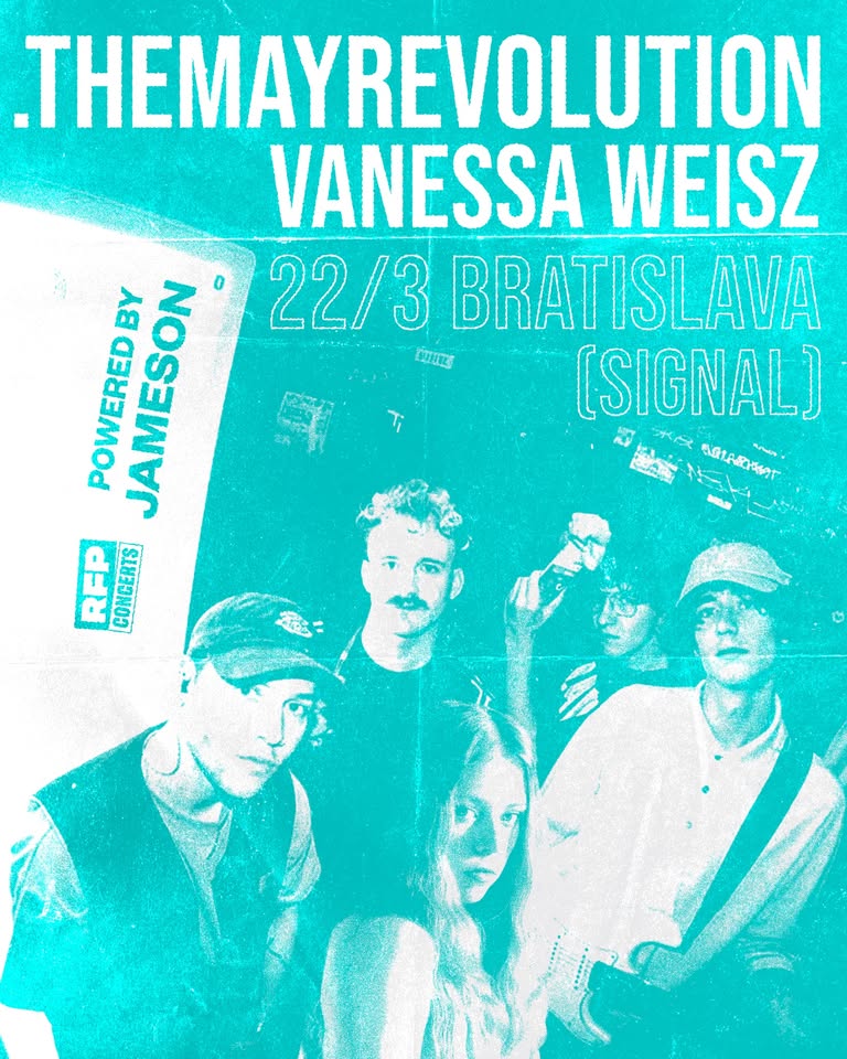 BRATISLAVA: .themayrevolution & Vanessa Weisz @ Signal
