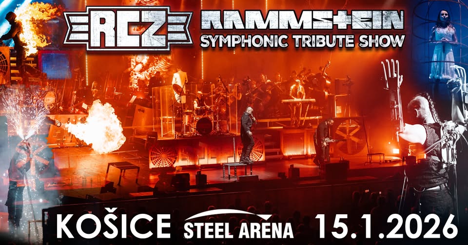 RCZ - Rammstein Symphonic Tribute Show | Košice