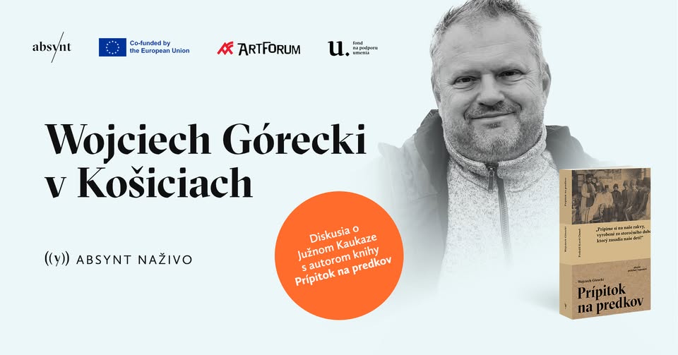 Prípitok na predkov | Wojciech Górecki v Košiciach
