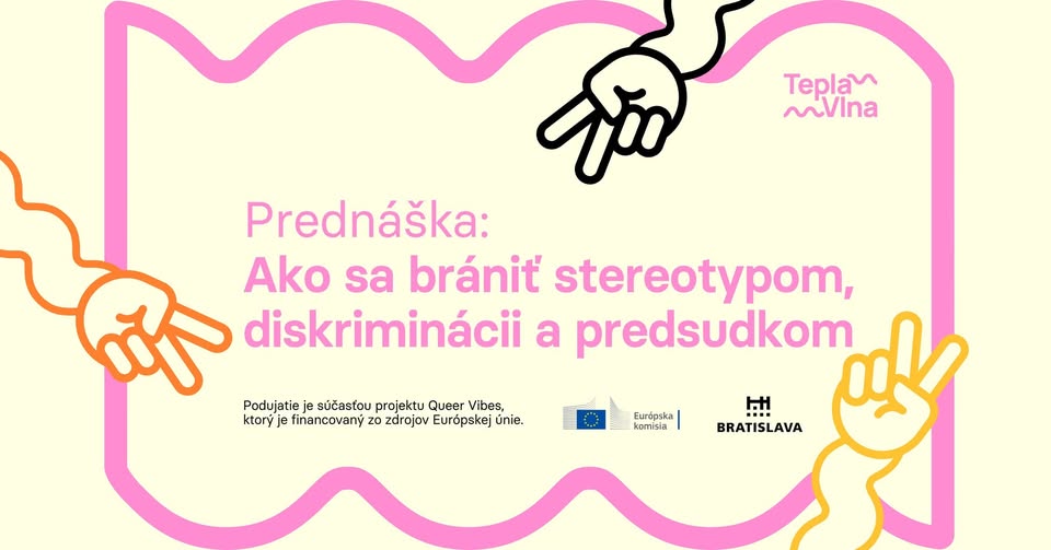 Prednáška: Ako sa brániť stereotypom, diskriminácii a predsudkom