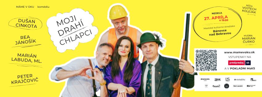Moji drahí chlapci v Bánovciach