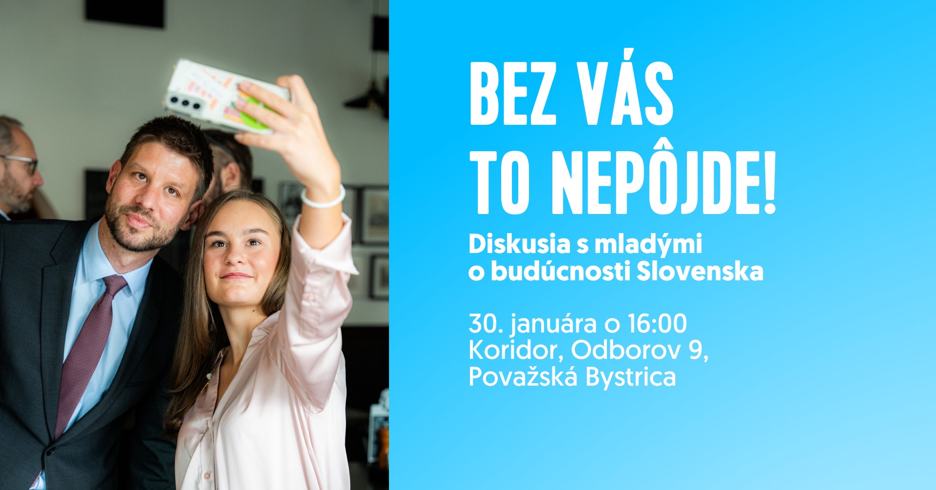 Bez vás to nepôjde! | Diskusia s mladými o budúcnosti Slovenska