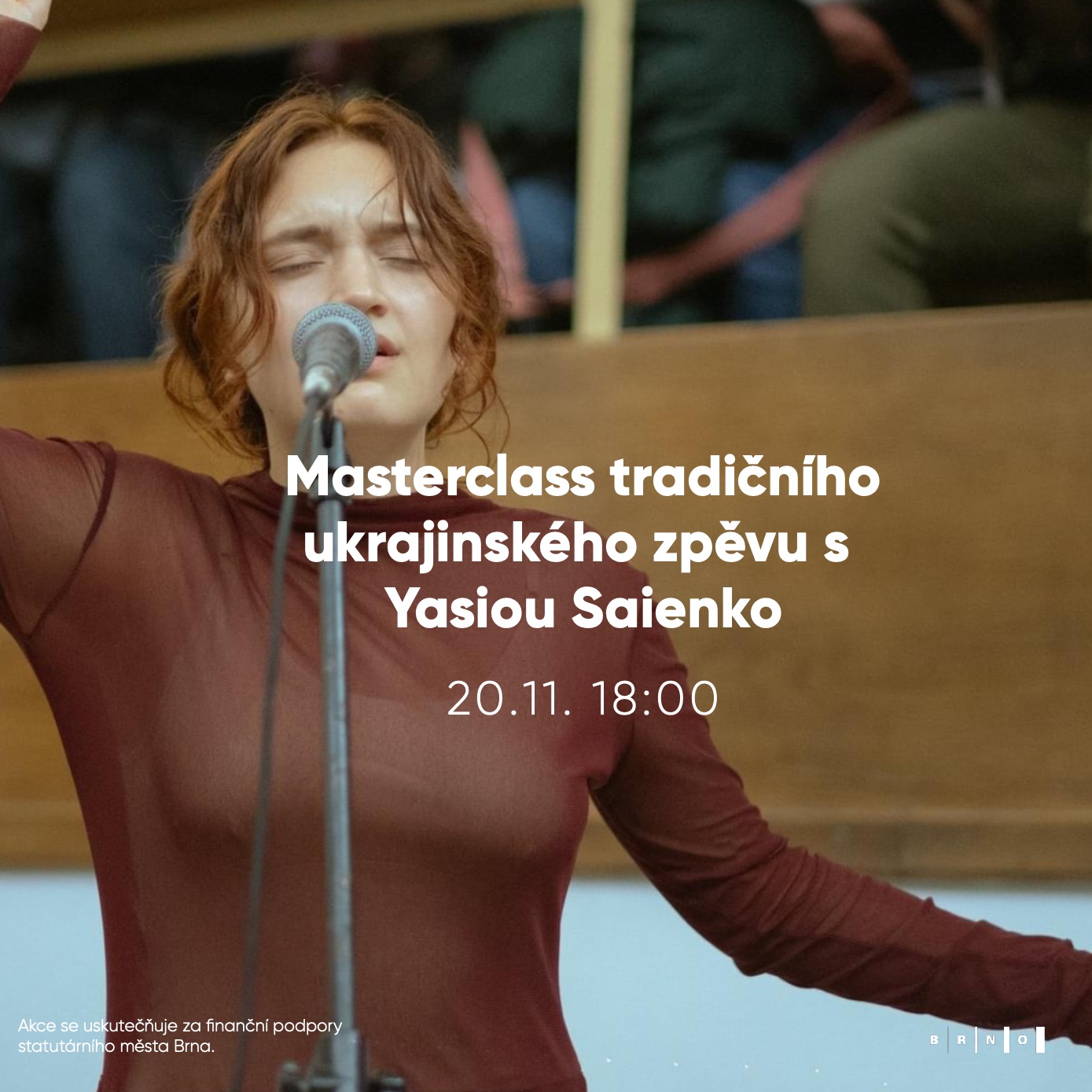 Masterclass tradičního ukrajinského zpěvu s Yasiou Saienko