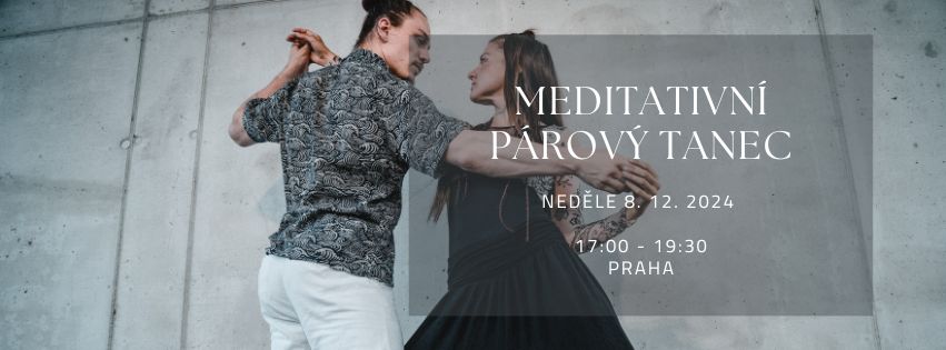 Meditativní párový tanec pro muže a ženy