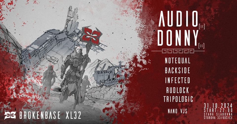 BrokenBase XL32 - 15 years of Broken w/AUDIO/DONNY