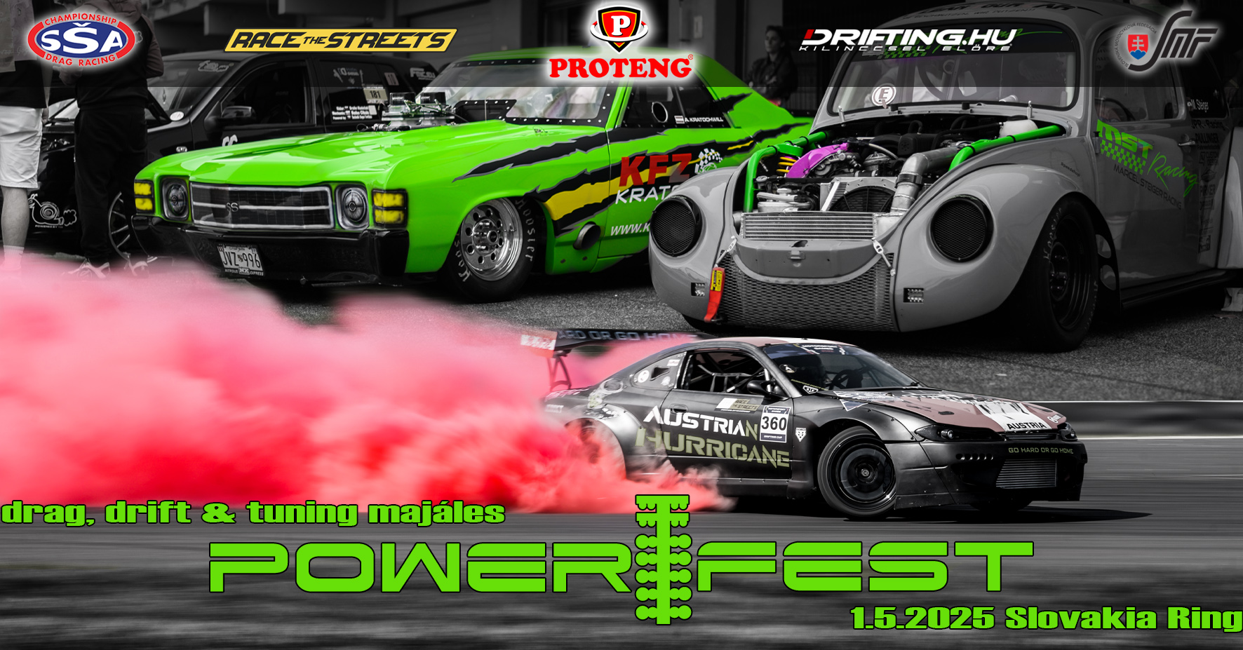 Proteng POWER FEST / Drag, Drift & Tuning majáles