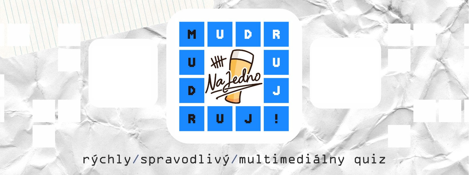 Na Jedno Košice: | MudrujQuiz #35
