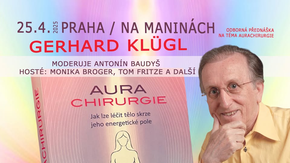AURACHIRURGIE / GERHARD KLÜGL POPRVÉ V PRAZE
