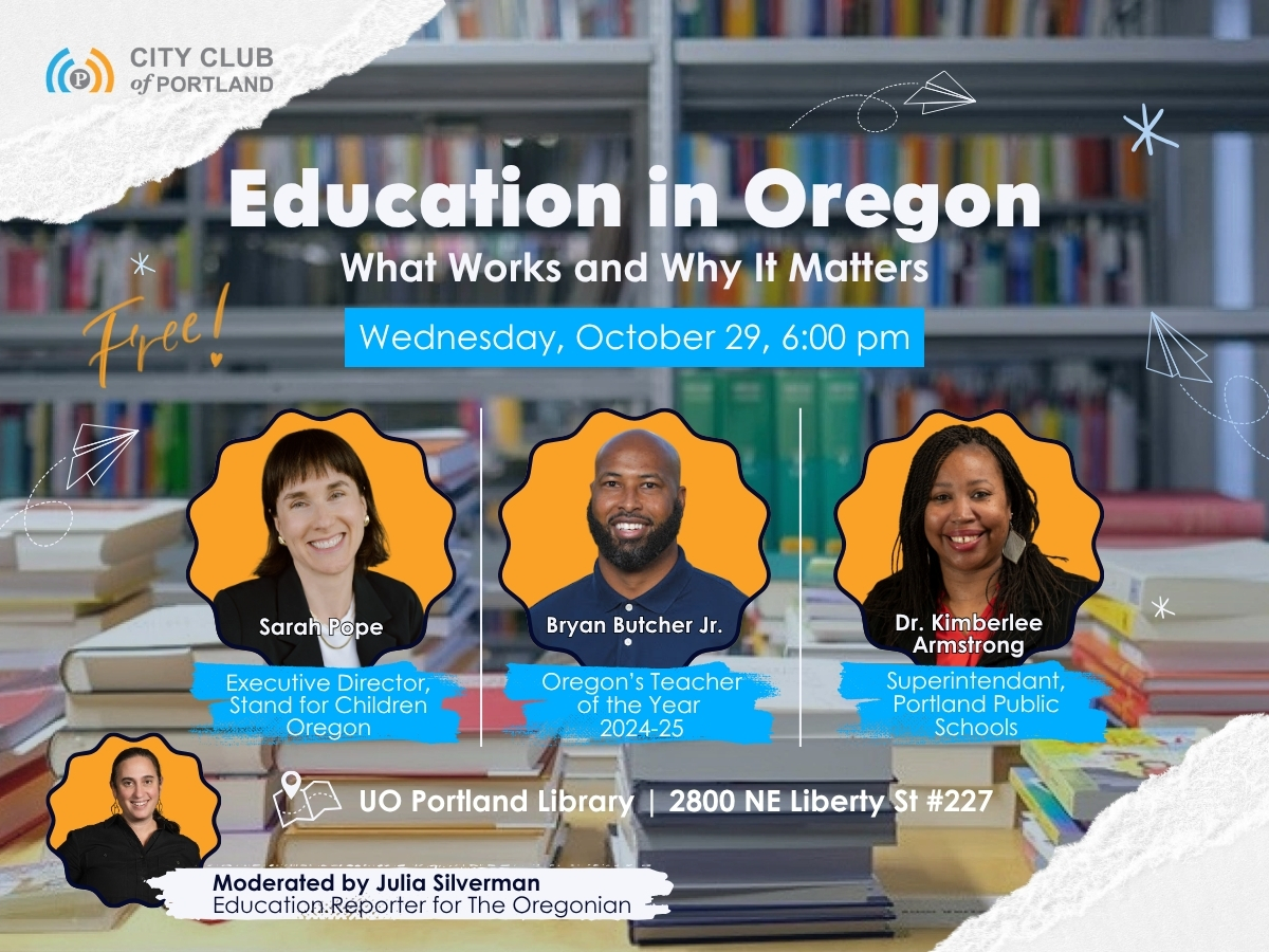 Education in Oregon: What Works and Why It Matters