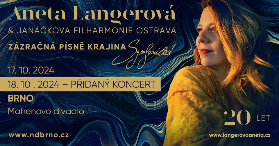 VYPRODÁNO! PŘIDANÝ KONCERT: Aneta Langerová & JFO - Zázračná písně krajina 20 LET Symfonická | Brno