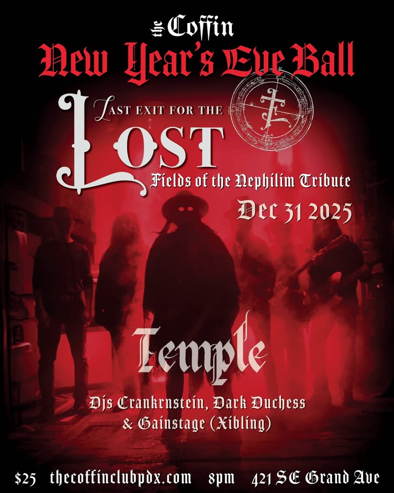 The Coffin NYE BALL : Last Exit for the Lost + Temple